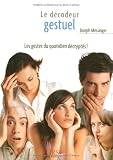 Le dA{C}codeur gestuel