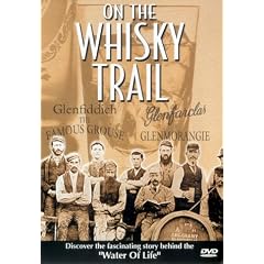 ON THE WHISKY TRAIL [2003]