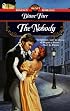 The Nobody (Signet Regency Romance)