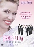 Esmeralda de Noche Vienes