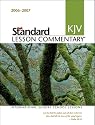 Standard KJV Lesson Commentary 2006-2007: International Sunday School Lessons (Standard Lesson Commentary)