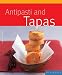 ANTIPASTI & TAPAS (Quick & Easy)