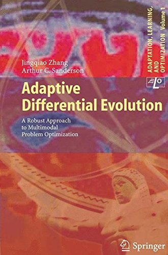 Adaptive Differential Evolution: A Robust Approach to Multimodal Problem Optimization (Adaptation, Learning, and Optimization)