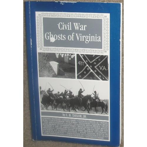Civil War Ghosts of Virginia