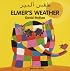Elmer's Weather (English-Arabic) (Elmer series)