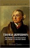 Revue Adamant Media Corporation  / Thomas Jefferson. His Permanent Influence on American Institutions