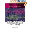 Neural Networks for Intelligent Signal Processing (Series on... by Anthony Zaknich