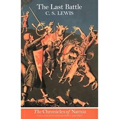 The Chronicles of Narnia (7) - The Last Battle: Complete & Unabridged