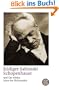 Schopenhauer und Die wilden Jahre der Philosophie