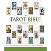 The Tarot Bible: The Definitive Guide to the Cards and Spreads