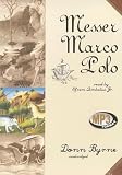 Messer Marco Polo: Library Edition