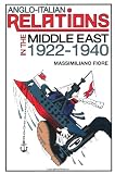 ISBN 9780754669647 product image for Anglo-Italian Relations in the Middle East, 19221940 | upcitemdb.com