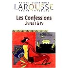 Les Confessions, livres I � IV, texte int�gral by  Jean-Jacques Rousseau
