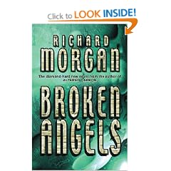 Broken Angels (Gollancz S.F.)