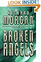 Broken Angels (Gollancz S.F.)