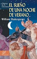 Sueno de una noche de verano (Clasicos de la literatura series)