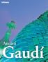Antoni Gaudi (Archipockets Classics) (Multilingual Edition)