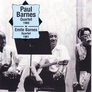 Emile Barnes Quartet by Paul Barnes and Emile Barnes (Audio CD - 1999)