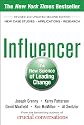 Influencer: The New Science of Leading Change, Second Edition