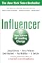 Influencer: The New Science of Leading Change, Second Edition (Paperback)