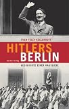 Produkt-Bild: Hitlers Berlin: Geschichte einer Hassliebe