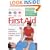 First Aid Manual: Was the Authorised Manual of St. John Ambulance, St. Andrew's Ambulance Association, and the British Red Cross