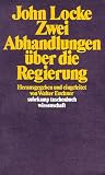 Zwei Abhandlungen �ber die Regierung (suhrkamp taschenbuch wissenschaft)