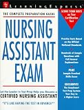 Nursing Assistant Exam: The Complete Preparation Guide (Learning Express)