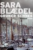Grüner Schnee