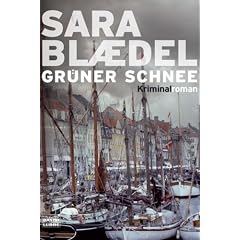Gr�ner Schnee: Kriminalroman