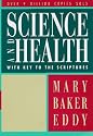 Science and Health with Key to the Scriptures (Authorized, Trade Ed.)