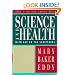 Science and Health with Key to the Scriptures (Authorized, Trade Ed.)