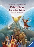 Das Ravensburger Buch der Biblischen Geschichten - Max Bolliger, Silvio Neuendorf