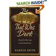 The Light That Was Dark by  Warren Smith