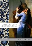  : Literary Lust: The Sexiest Moments in Classic Fiction