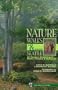 Nature Walks in and Around Seattle: All-Season Exploring in Parks, Forests, and Wetlands