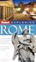 Fodor's Exploring Rome, 5th Edition (Exploring Guides)