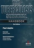 Tuberculosis Survival Handbook 2nd Edition