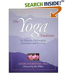 The Yoga Tradition: Its History, Literature, Philosophy and Practice