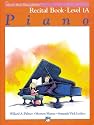 Alfred's Basic Piano Library: Recital Book Level 1A