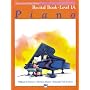 Alfred's Basic Piano Library: Recital Book Level 1A