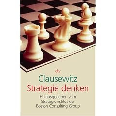 Clausewitz - Strategie denken. (Taschenbuch)