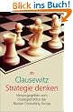 Clausewitz: Strategie Denken