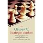 Clausewitz: Strategie Denken