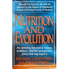Nutrition and Evolution: Food in Evolution and the Future