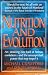 Book Nutrition and Evolution: Food in Evolution and the Future