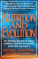 Nutrition and Evolution: Food in Evolution and the Future