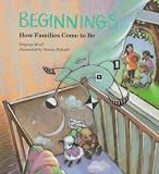 Beginnings: How Families Come to Be