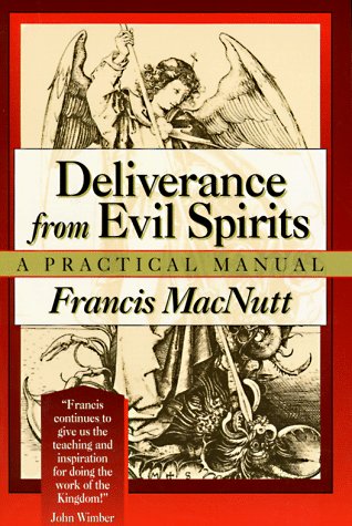 Deliverance from Evil Spirits: A Practical Manual under Angelology in The Books Store