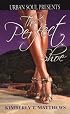 The Perfect Shoe (Urban Soul) (Urban Soul Presents)